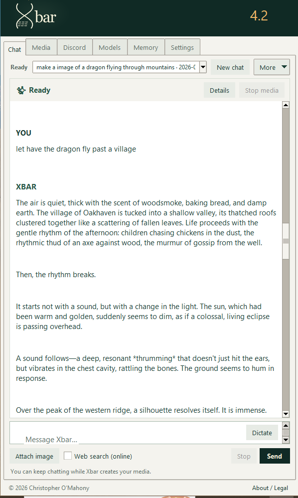 The user asks Xbar to let the dragon fly past a village. Xbar writes a scene about Oakhaven, shifting sunlight and an immense silhouette above the ridge. The keep-chatting notice remains below the message box.